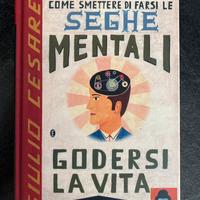 Libro Come smettere di farsi el seghe mentali e…