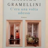 C'era una volta adesso Massimo Gramellini Ed.Longa