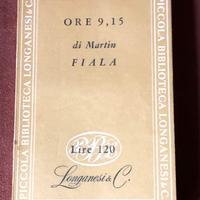 Ore 9,15 - M. Fiala - Longanesi - 1953