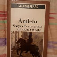 Shakespeare: Amleto e Sogno di una notte di mezza 