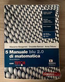 Manuale blu 2.0 di matematica 5, terza edizione