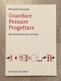 GUARDARE, PENSARE, PROGETTARE
