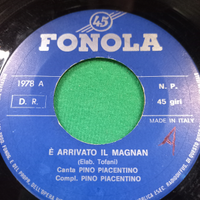 Vinile 45giri #pinopiacentino