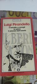 Il berretto a sonagli, La Giara, Il piacere del...