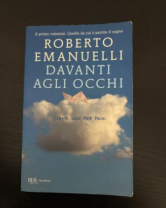 Romanzo davanti agli occhi.