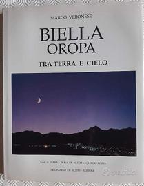 Biella Oropa. Tra terra e cielo - De Alessi Edit.