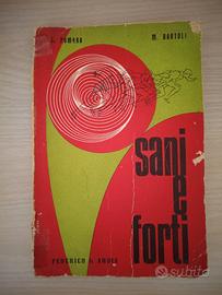 Libro vintage "Sani e forti" - 1971.