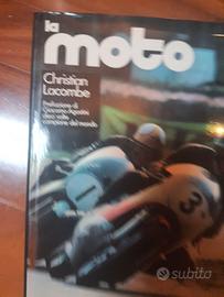 La moto - Christian Lacombe 1971 Mondadori