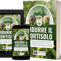 Ridurre cortisolo e stress - Guida Pratica