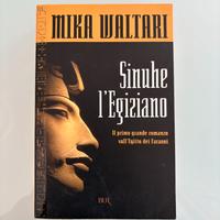 Mika Waltari – Sinuhe l’Egiziano - Romanzo