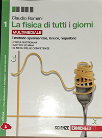 La fisica di tutti i giorni 1