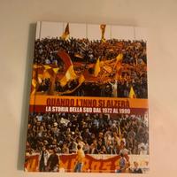 LIBRO ULTRAS ROMA LAVECCHIA GUARDIA ASR  CURVA SUD