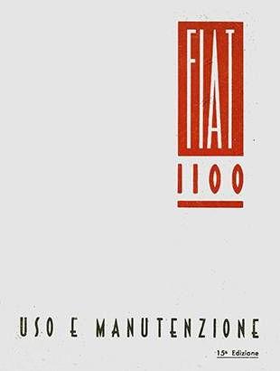 Libretto uso Manutenzione Fiat 1100 Coloniale 1948