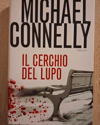 Michael Connelly Il cerchio del lupo