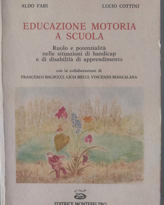 Educazione motoria a scuola (Fabi-Cottini)
