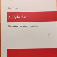 Adolphe Sax. Il saxofono, storia e repertorio