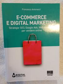 E-commerce e Digital Marketing.Strategie Seo....