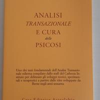 Analisi transazionale e cura delle psicosi