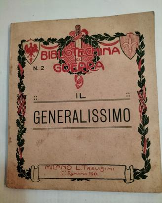 Bibliotechina della guerra Il Generalissimo