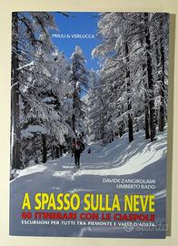 LIBRI ESCURSIONISMO CON LE CIASPOLE