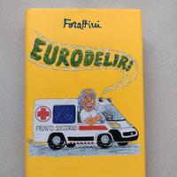 Eurodeliri - libro Forattini