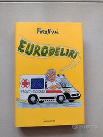 Eurodeliri - libro Forattini