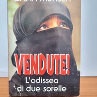 Vendute! L'odissea di due sorelle . - (Mondadori)