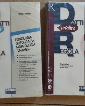 Datti un'altra regola. Grammatica per la scuola se