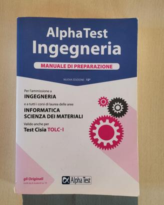 AlphaTest Ingegneria - Manuale di preparazione 