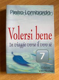 Volersi bene in viaggio verso il vero se’