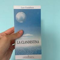 La clandestina, Lars Gustafsson