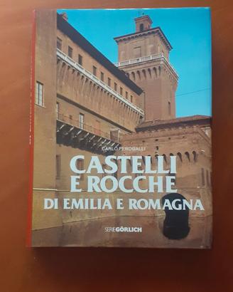 CASTELLI E ROCCHE DELL'EMILIA ROMAGNA