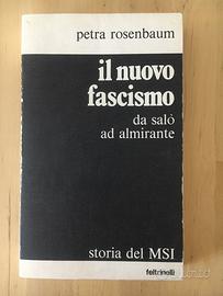 Rosenbaum - Il nuovo Fascismo