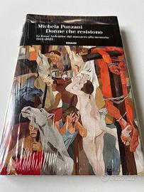 Libro Ponzani Donne che resistono Nuovo