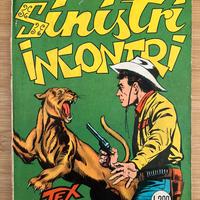 TEX n. 34 - spillato - “Sinistri Incontri”