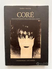 Dario Cecchi, Coré. Vita e dannazione Casati