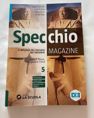 Specchio Magazine 5 + Verso l’esame