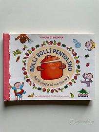 Bolli bolli pentolino - ricette