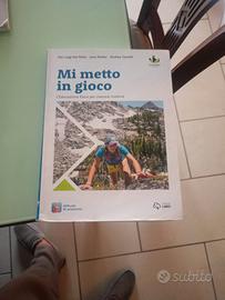 Libro educazione fisica "Mi metto in gioco"