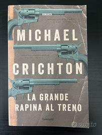 LA GRANDE RAPINA AL TRENO- Michael Crichton