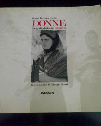 Gianni Berengo Gardin n°3 volumi foto” DONNE” anni