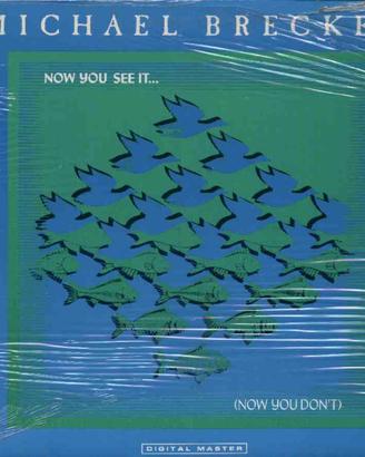 Michael Brecker Now You See It LP