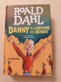 Danny il campione del mondo - Roald Dahl