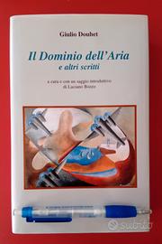 Giulio Douhet - Il dominio dell'aria "