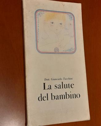 La salute del bambino.