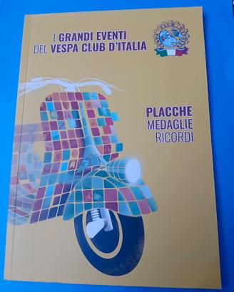 libro: I grandi eventi del Vespa club d'Italia 