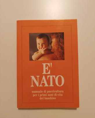 E' nato