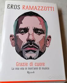 Eros RAMAZZOTTI - Grazie di cuore - Autobiografia