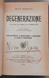 Libro antico raro, Max Nordau, DEGENERAZIONE, 1913
