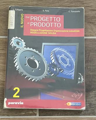Libro scolastico Dal Progetto al Prodotto Vol. 2